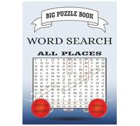 All Places Word Search Big Puzzle Book: Word Searches Big Puzzle Book with Easy to Read Print about All Places, Travelers, Tourists, and More | 8.5x11 ... for Vacations, Tourists, Travelers, and Games