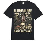 All Plants Are Edible Some Only Once Funny Botanical Comfort Colors Adult Heavyweight T-Shirt