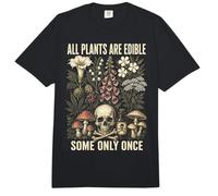All Plants Are Edible Some Only Once Funny Botanical Comfort Colors Adult Heavyweight T-Shirt