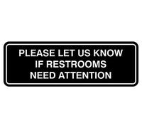 All Quality Señal de atención con Texto en inglés Standard Please Let Us Know If Restrooms