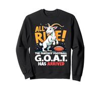 All Rise The Fantasy Football Goat Has Arrived Men Women Sudadera
