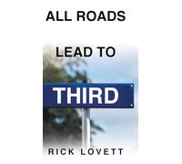 All Roads Lead to Third