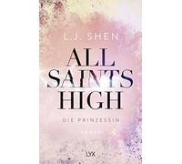 All Saints High - Die Prinzessin: 1