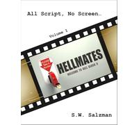 All Script, No Screen Vol. 1 - Hellmates