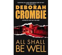 All Shall Be Well: 2 (Duncan Kincaid/Gemma James Novels)