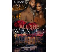 All She Wanted Was Everything