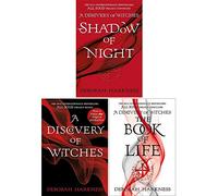 All Souls Trilogy Collection Deborah Harkness 3 Books Set (The Book of Life, Shadow of Night, A discovery of witches )