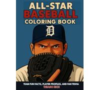 All-Star Baseball Coloring Book: Team Fun Facts, Player Profiles and Fan Trivia