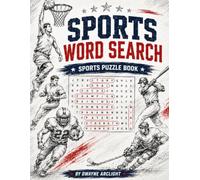 All Star Sports Word Search: Sport Based Book For Entertainment & Athletes Around The World. Born From A Passion Of Competition (Word Find Books For ... Inches, 120 Pages, (ANSWERS INCLUDED)