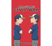All-Stars Civil War: 2 (Rainer Thomas Baseball)