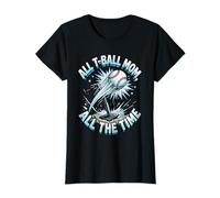 All T-Ball Mom All The Time Funny T-Ball Mom Camiseta