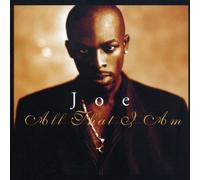 All That I Am by Joe (2006-04-24)