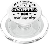 All That I Need is Coffee and My Dog Cup Dog Mom Paw Print PopSockets PopGrip para MagSafe