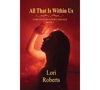 All That is Within Us