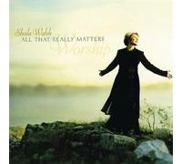 All That Really Matters by Sheila Walsh