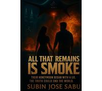 All That Remains Is Smoke