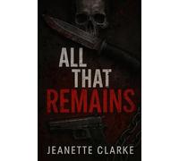 All That Remains - War Reapers MC Duology Book Two