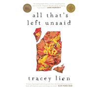 All That’s Left Unsaid