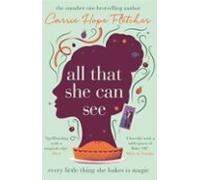 All That She Can See