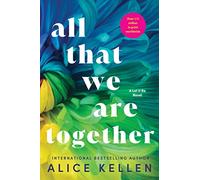 All That We Are Together: 2 (Let It Be)