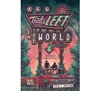 All that's left in the world. Ediz. italiana (BUR Best BUR)