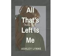 All That's Left Is Me