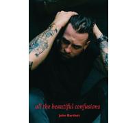 all the beautiful confusions
