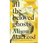 All The Beloved Ghosts