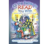 All the Better to Read You With: Stories & Lessons to Inspire Reading for Pleasure