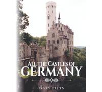 All the Castles of Germany