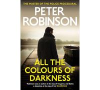 All the Colours of Darkness: DCI Banks 18