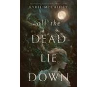 All The Dead Lie Down (ebook)