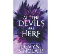 All The Devils Are Here [Discreet Edition]: 2 (Monstrous Classics)