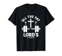 All The Fat Is The Lord's Funny Christian Gym Lover Mancuerna Camiseta