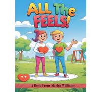 All the Feels: Emotions Coloring Book For Kids