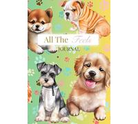 All The Feels: Journal