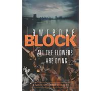 All The Flowers Are Dying