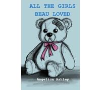 All The Girls Beau Loved
