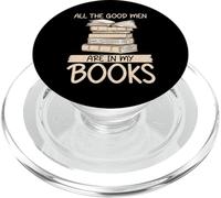 All The Good Men Are in my Books Novela romántica PopSockets PopGrip para MagSafe