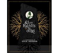 All the Haunts Be Ours: A Compendium of Folk Horror [USA] [Blu-ray]