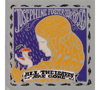 All The Leaves Are Gone By Josephine Foster (2008-12-22)