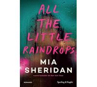 All the little raindrops. Ediz. italiana (Original Tascabili Sperling)