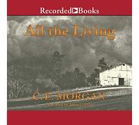 All the Living: A Novel