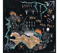 All The Luck In The World – How The Ash Felt – Vinilo – Membran