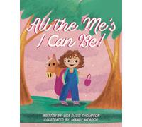 All the Me's I Can Be! (Heartventures)
