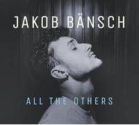 Jakob Bänsch – All The Others – CD