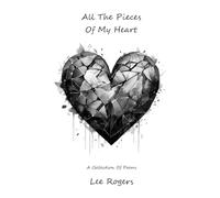 All The Pieces Of My Heart