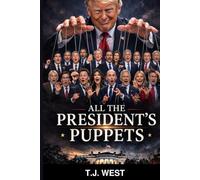 All The Presidents Puppets