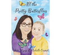 All the Pretty Butterflies