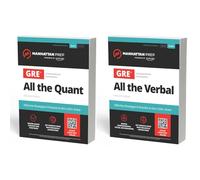 All the Quant / All the Verbal: Effective Strategies & Practice from 99th Percentile Instructors (Manhattan Prep GRE Instructional Guides; Quant Strategy Guide)
